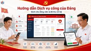 Hướng dẫn sử dụng Dịch vụ công của Đảng dành cho đảng viên và Bí thư chi bộ